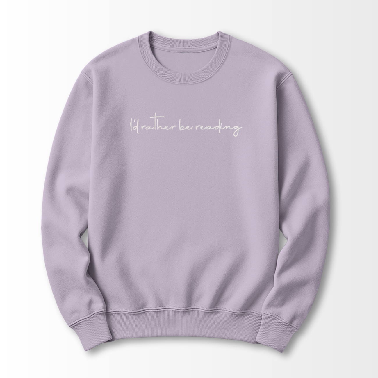 I'd Rather be Reading Embroidered Sweatshirt