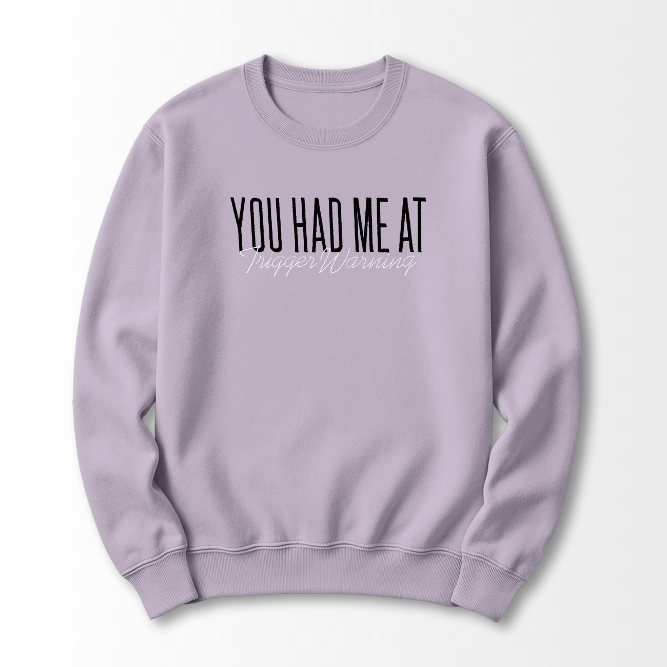 Trigger Warning Embroidered Sweatshirt