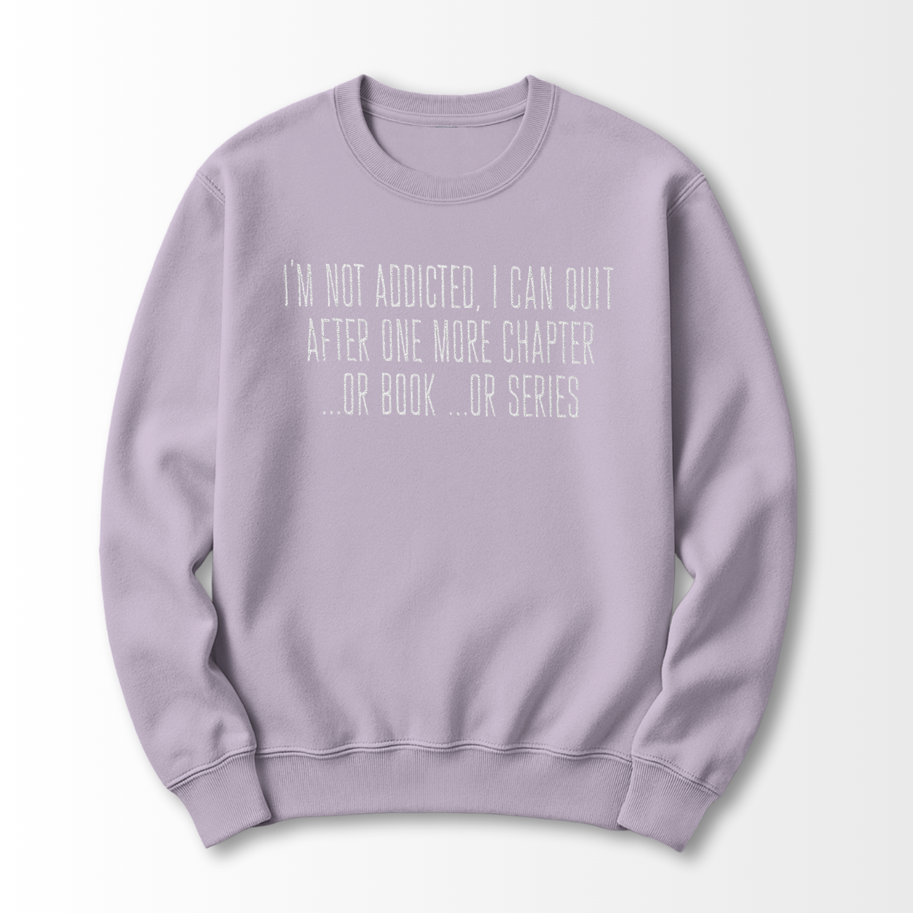 I'm Not Addicted Embroidered Sweatshirt