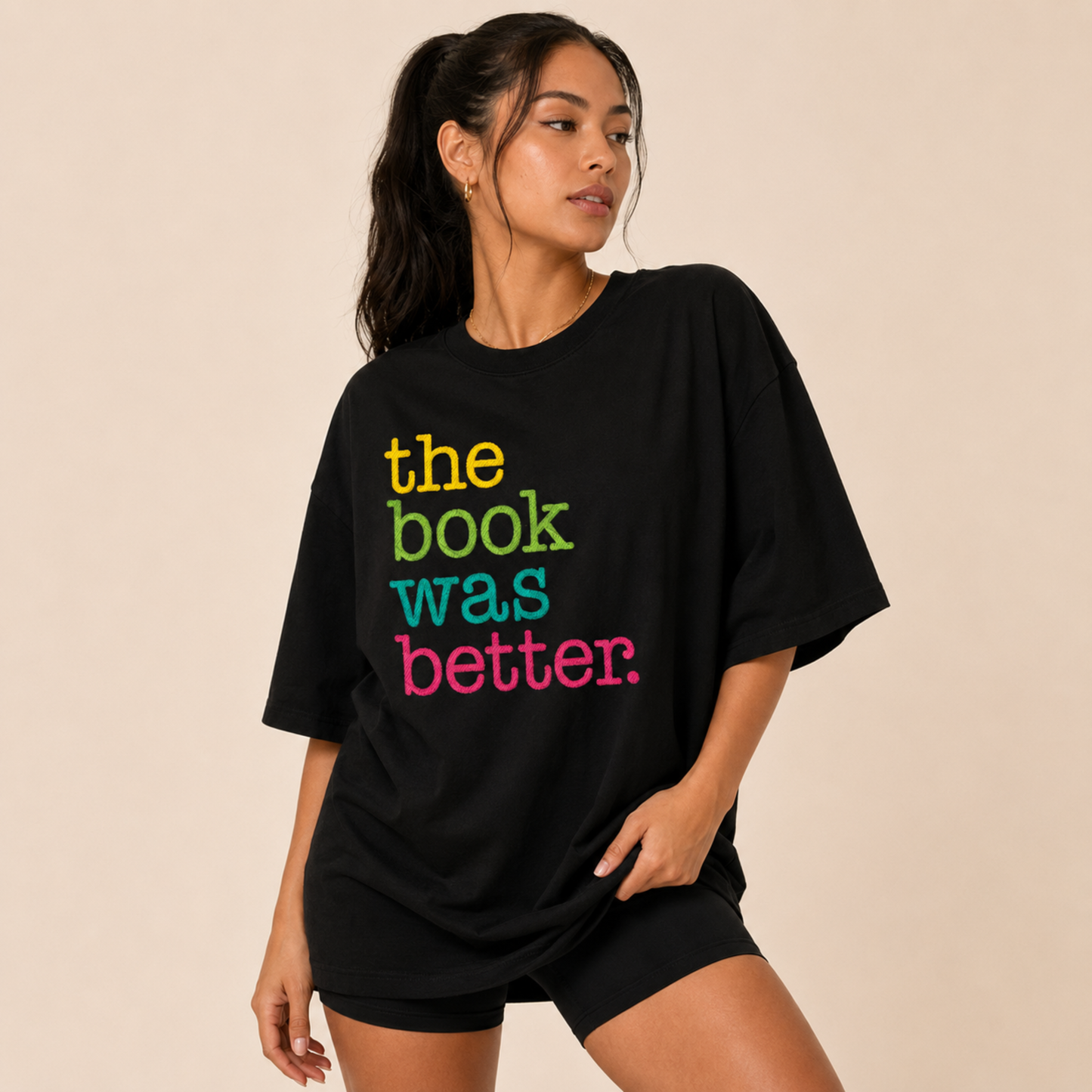 The Book was Better Tee
