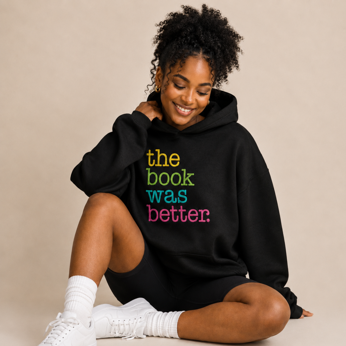The Book was Better Hoodie