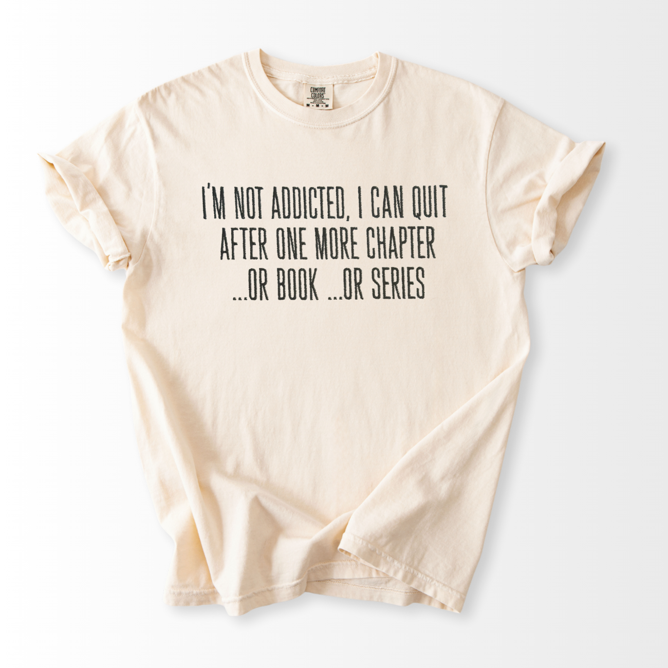 I'm Not Addicted Embroidered T-Shirt