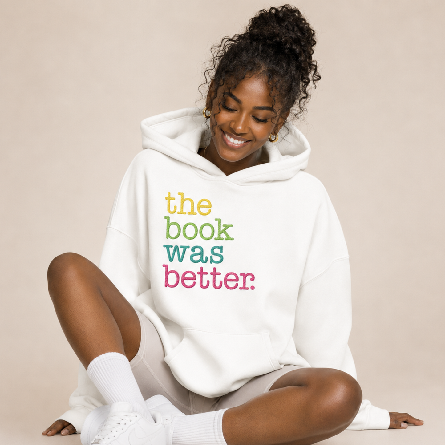 The Book was Better Hoodie