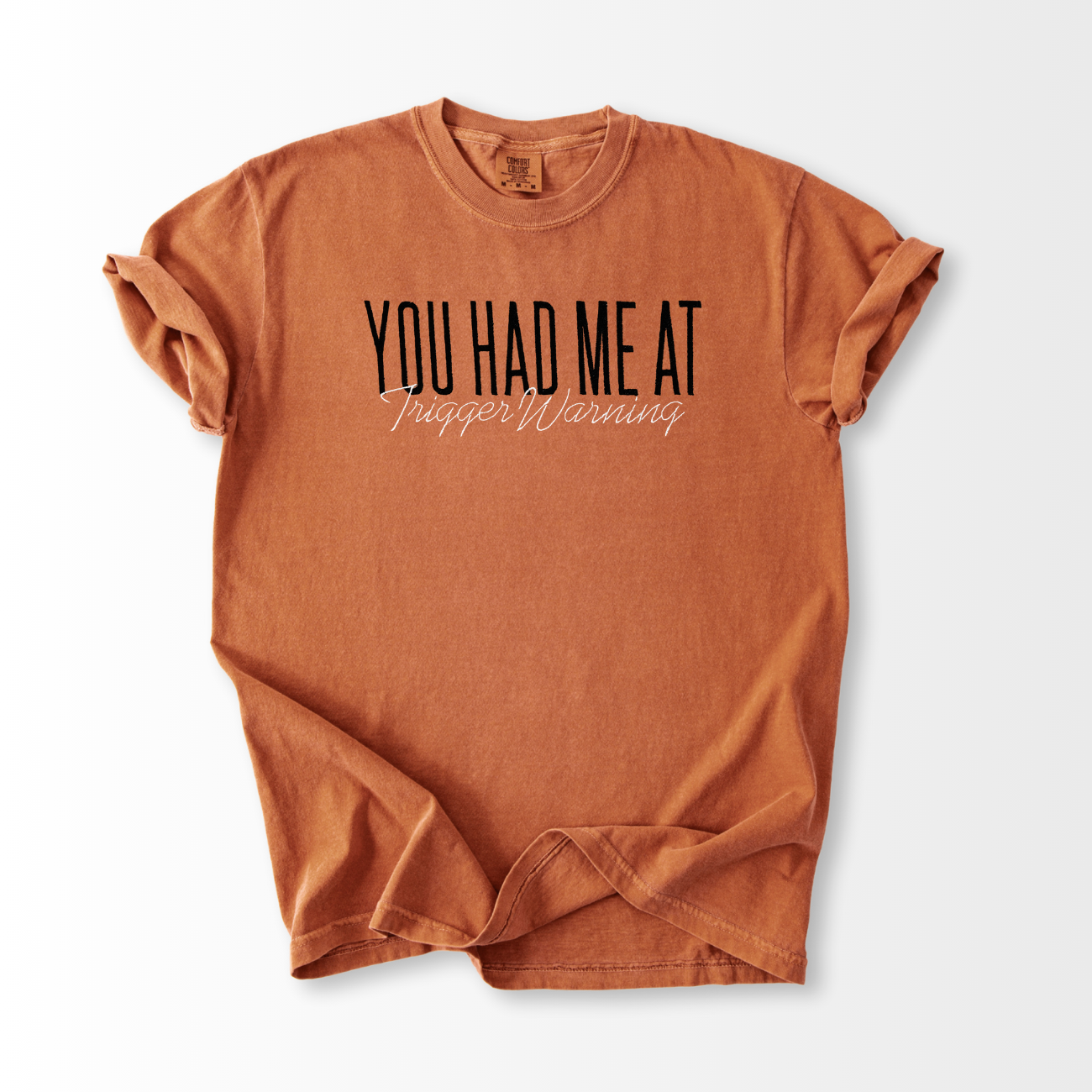 Trigger Warning Embroidered T-Shirt