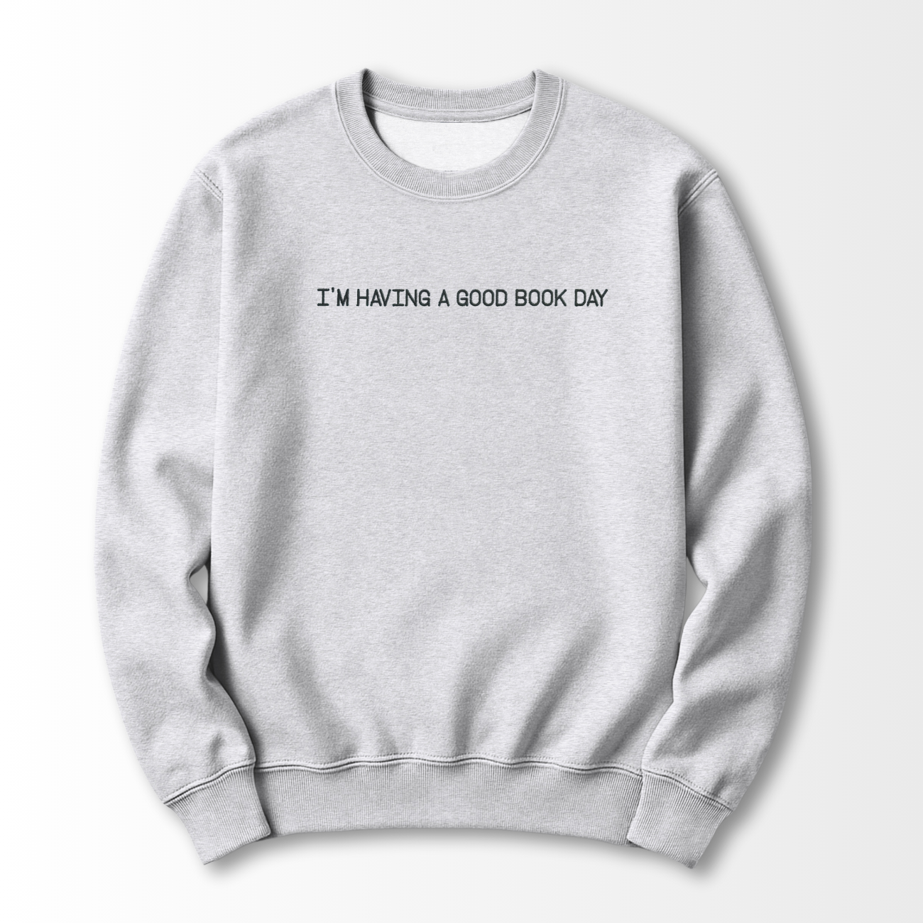 Good Book Day Embroidered Sweatshirt