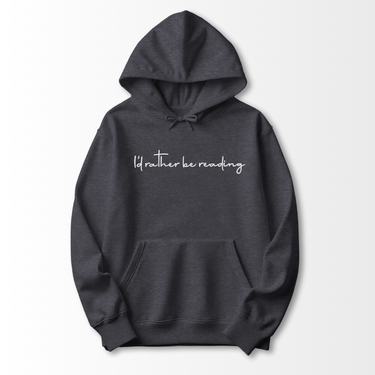 I'd Rather be Reading Embroidered Hoodie