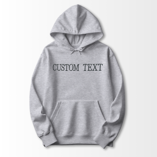 Custom Text Embroidered Hoodie