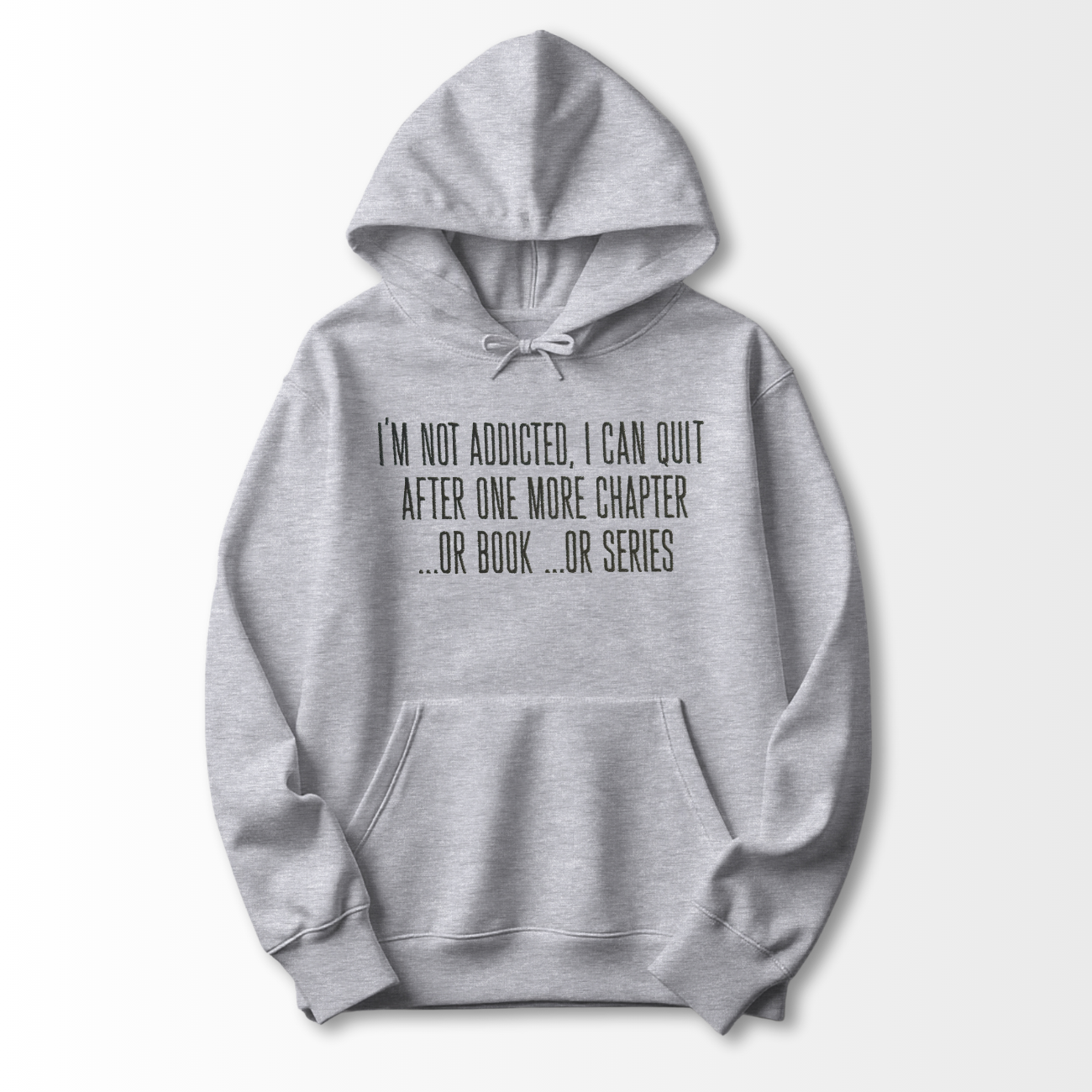 I'm Not Addicted Embroidered Hoodie