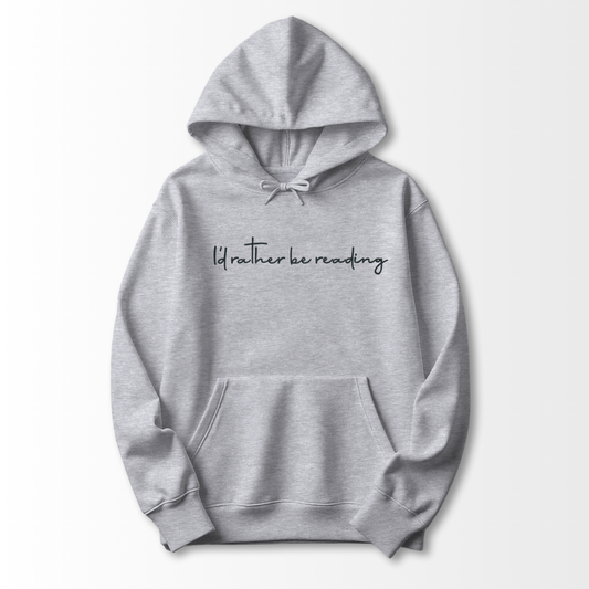 I'd Rather be Reading Embroidered Hoodie