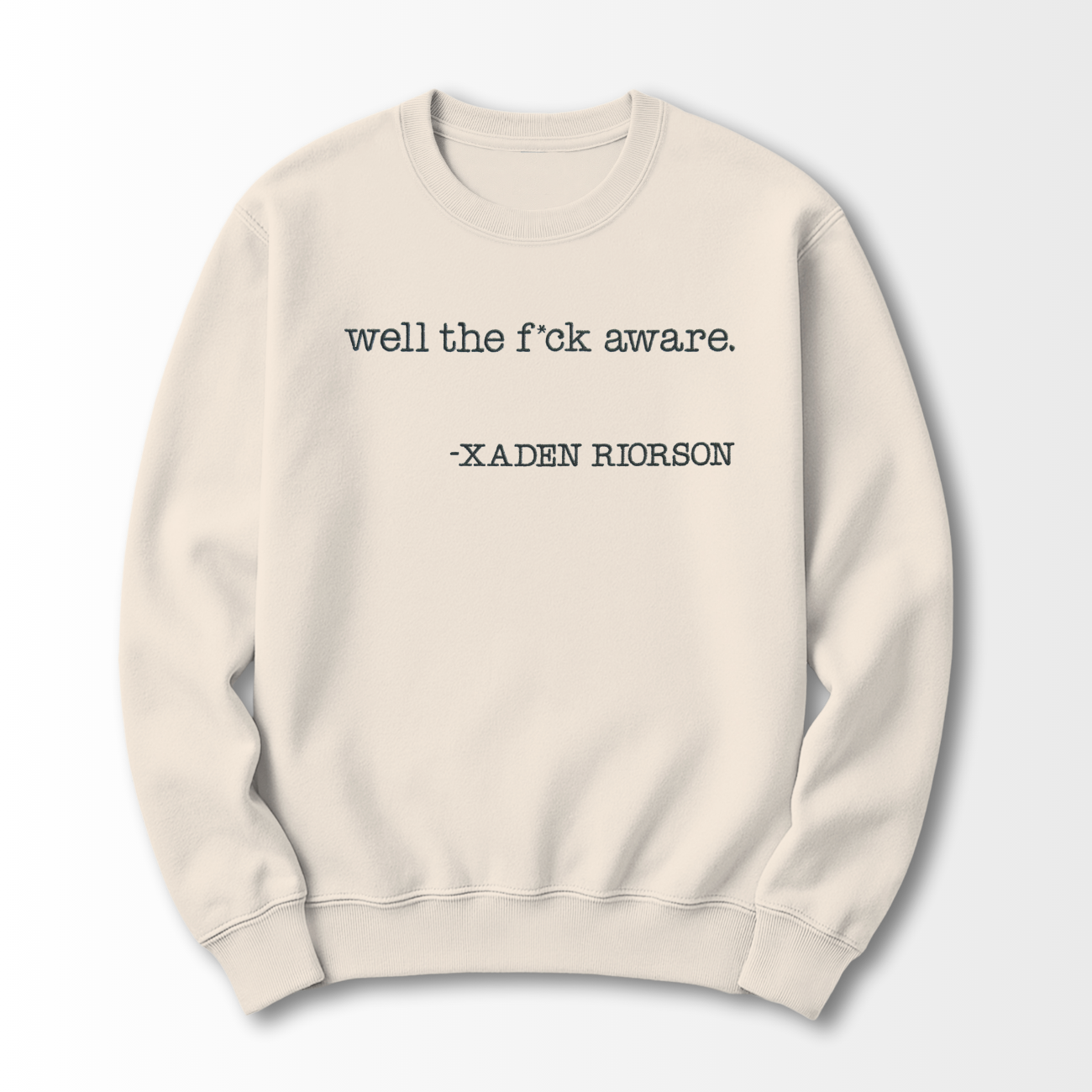 Well Aware Embroidered Sweatshirt