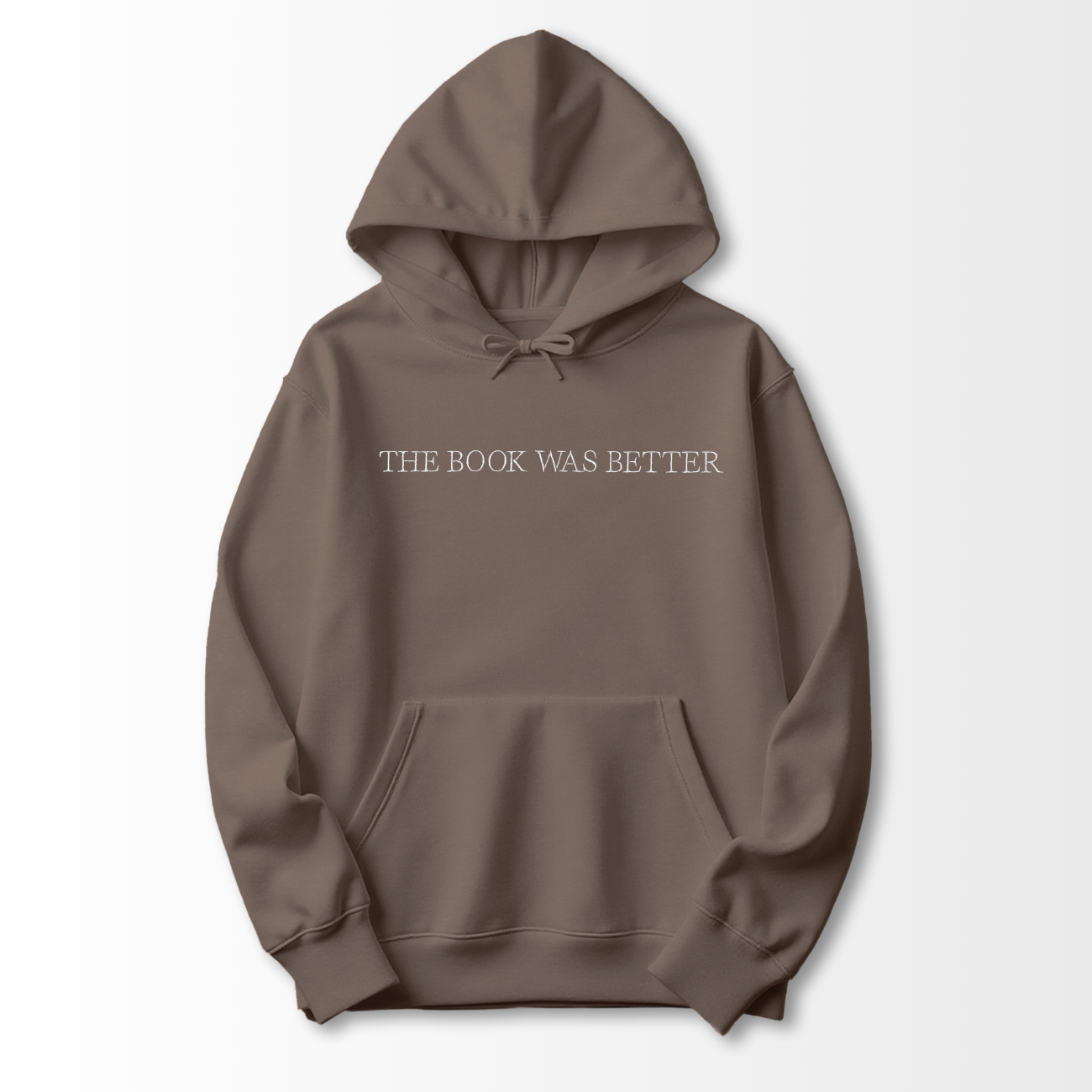 The Book was Better Embroidered Hoodie