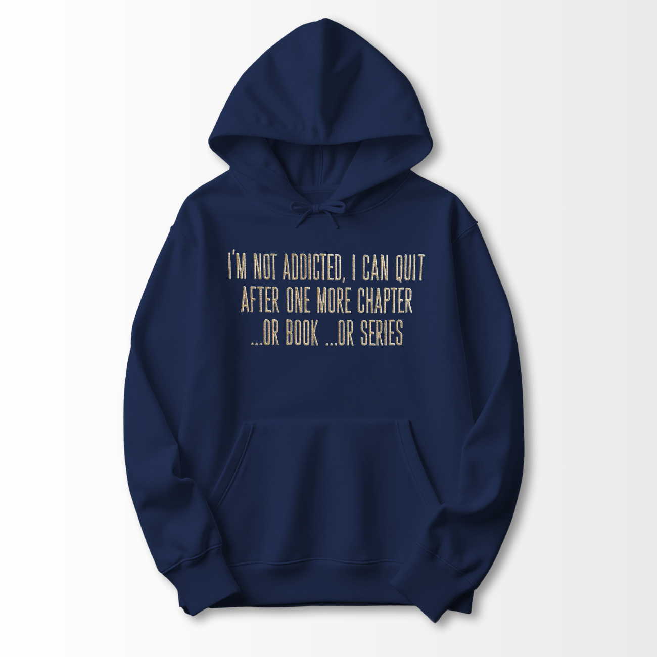 I'm Not Addicted Embroidered Hoodie
