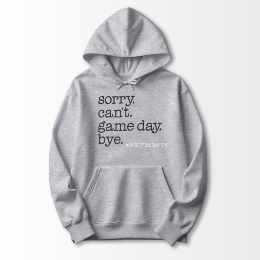 Sorry Can't Embroidered Hoodie
